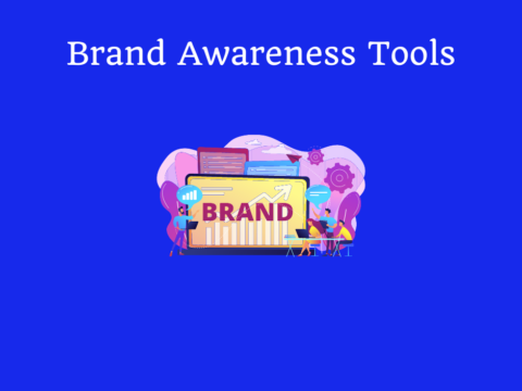 Brand Awareness Tools