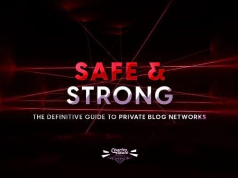 Safe & Strong: The Definitive Guide To Private Blog Networks