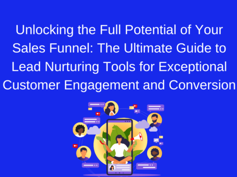 Lead nurturing tools