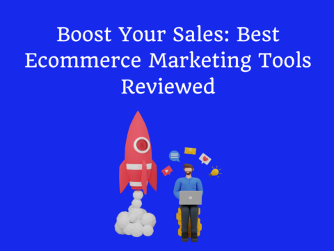 Ecommerce Marketing Tools