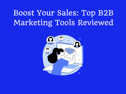 Top B2B Marketing Tools