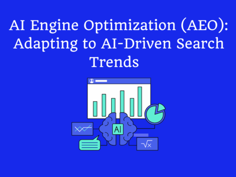 AI Engine Optimization (AEO): Adapting to AI-Driven Search Trends