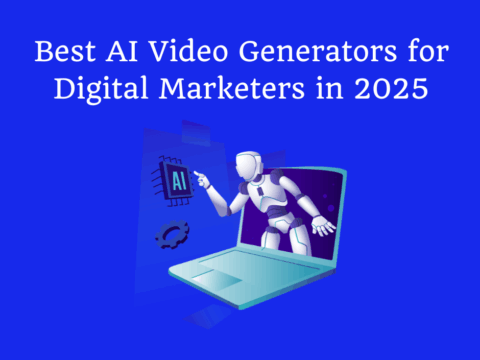 Best AI Video Generators for Digital Marketers in 2025
