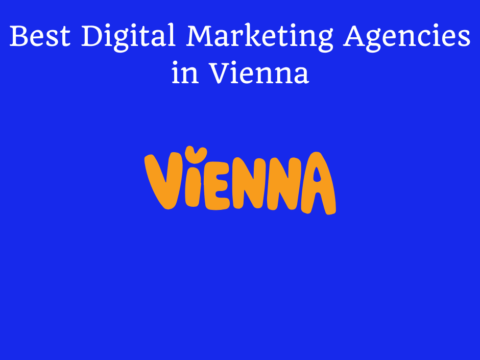 Best Digital Marketing Agencies in Vienna