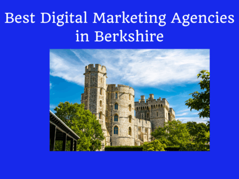 Digital Marketing Agencies in Berkshire