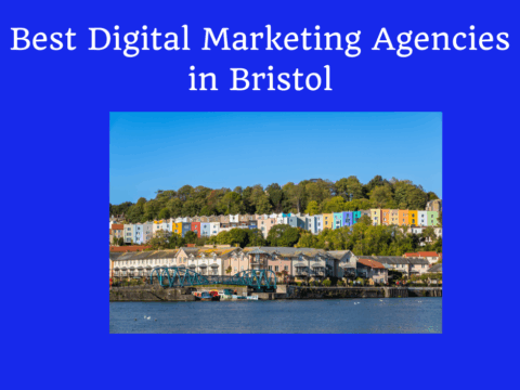 Digital Marketing Agencies in Bristol