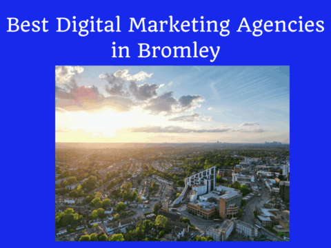 Digital Marketing Agencies in Bromley