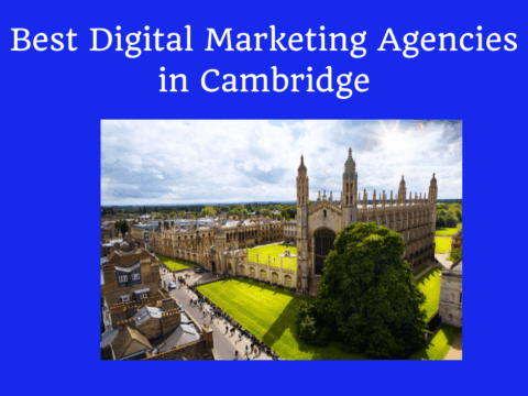 Digital Marketing Agencies in Cambridge