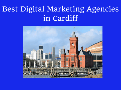 Digital Marketing Agencies in Cardiff