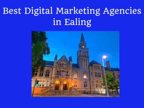 Digital Marketing Agencies in Ealing