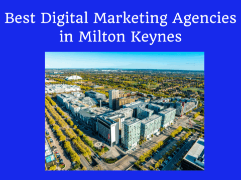 Digital Marketing Agencies in Milton Keynes