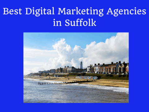 Digital Marketing Agencies in Suffolk