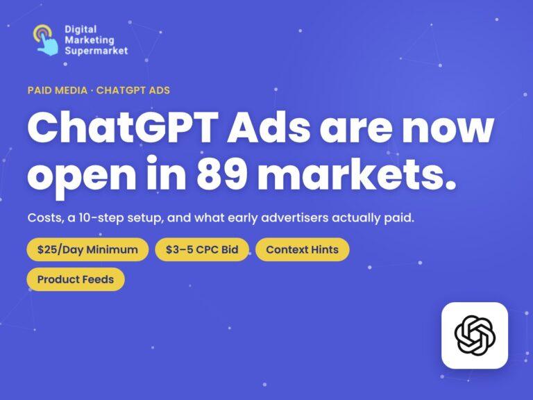 ChatGPT Ads for Digital Marketers: Costs, Setup and What Early Advertisers Found (2026 Guide)