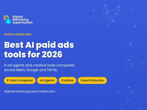 Best AI Paid Ads Tools in 2026: Agents, Creative and Fraud Protection